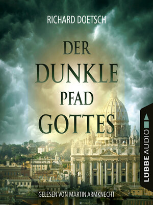 cover image of Der dunkle Pfad Gottes (Gekürzt)